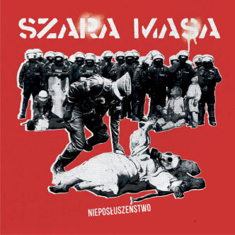 SZARA MASA "Nieposłuszeństwo" CD
