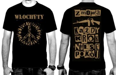 KOSZULKA WŁOCHATY "ZMOWA - KAŻDY KROK NIESIE POKÓJ"